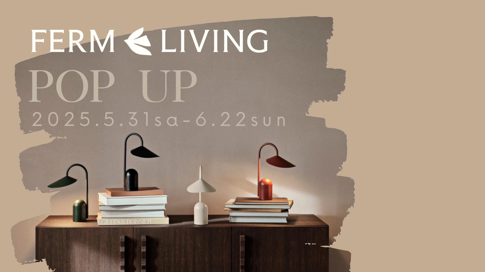 【開催中】Ferm Living 期間限定 POP-UP STORE